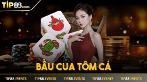 Bầu Cua Tôm Cá