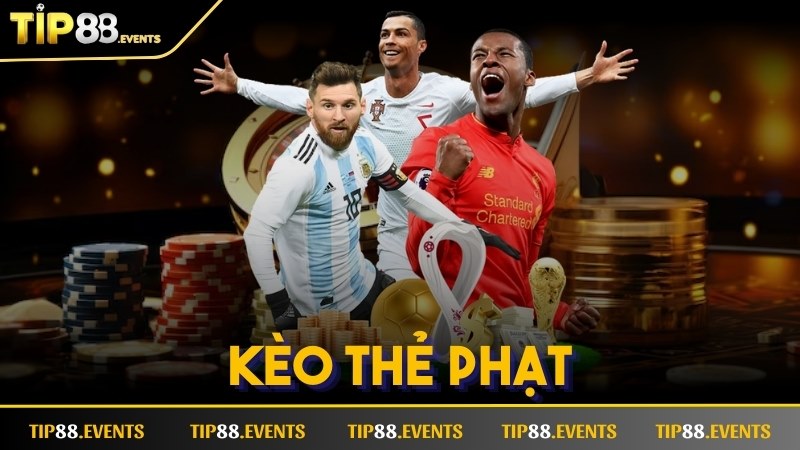Kèo Thẻ Phạt
